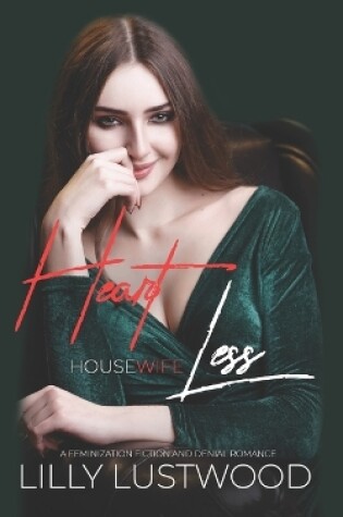 Cover of Heartless Housewife