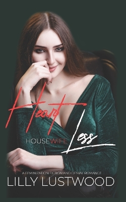 Book cover for Heartless Housewife