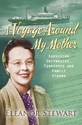 Book cover for A Voyage Around My Mother