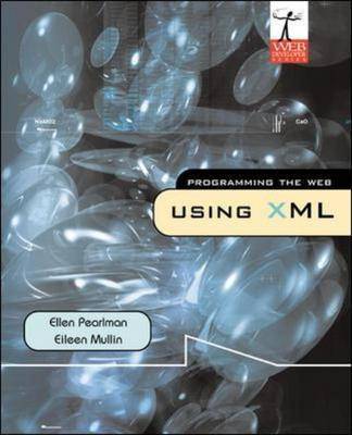 Book cover for Programming the Web Using XML