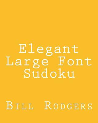 Book cover for Elegant Large Font Sudoku