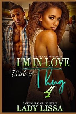 Book cover for I'm in Love with a Thug 4