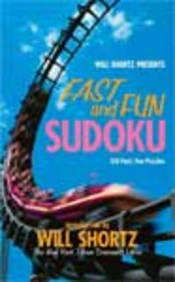 Book cover for Will Shortz Presents Fast and Fun Sudoku