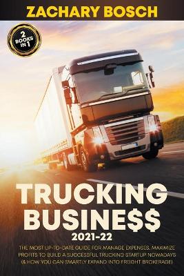 Book cover for Trucking Business 2021-22