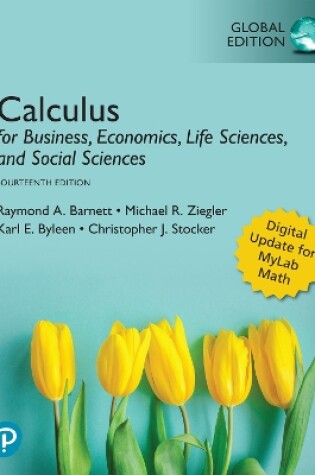 Cover of Calculus for Business, Economics, Life Sciences, and Social Sciences, MyLab Mathematics with Pearson eText (ACC)