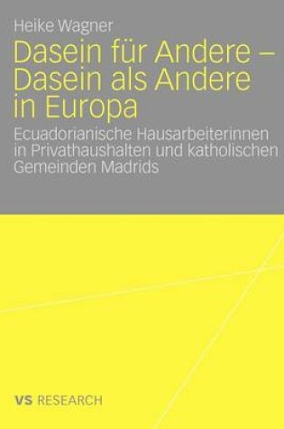 Cover of Dasein für Andere - Dasein als Andere in Europa