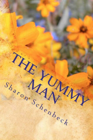 Cover of The Yummy Man