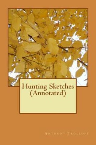 Cover of Hunting Sketches (Annotated)