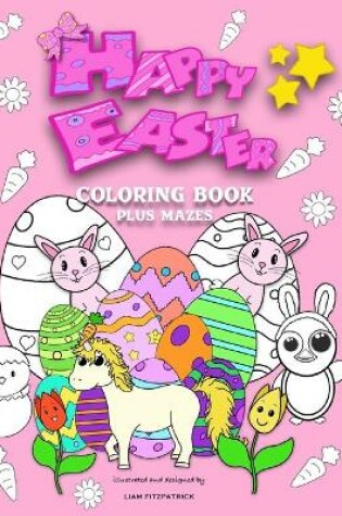 Cover of Happy Easter Coloring Book plus mazes