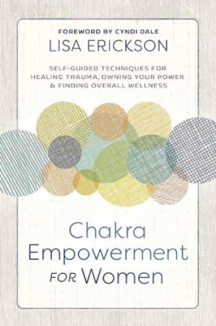 Cover of Chakra Empowerment for Women