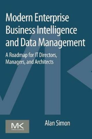 Cover of Modern Enterprise Business Intelligence and Data Management