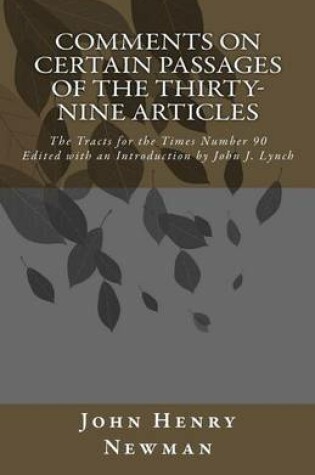 Cover of Comments on Certain Passages of the Thirty-Nine Articles