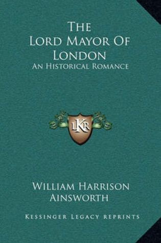 Cover of The Lord Mayor of London