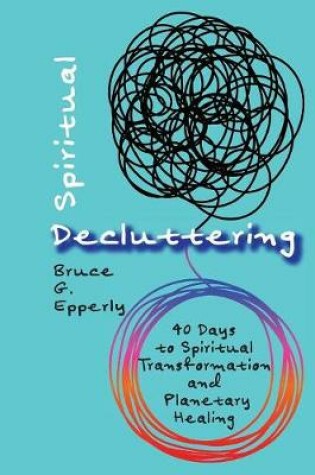 Cover of Spiritual Decluttering