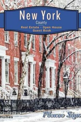 Cover of New York County Real Estate Open House Guest Book