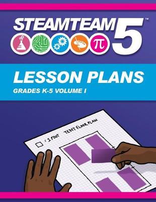 Book cover for STEAMTEAM 5 STEM/STEAM Lesson Plans