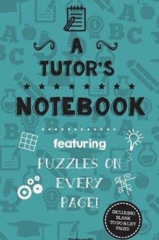 Cover of A Tutor's Notebook
