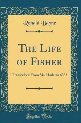 Cover of The Life of Fisher