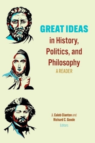 Cover of Great Ideas in History, Politics, and Philosophy