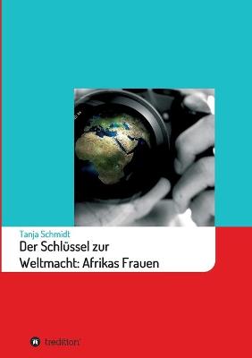 Book cover for Der Schlüssel zur Weltmacht