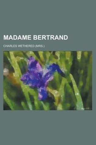 Cover of Madame Bertrand