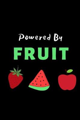 Book cover for Powered By Fruit