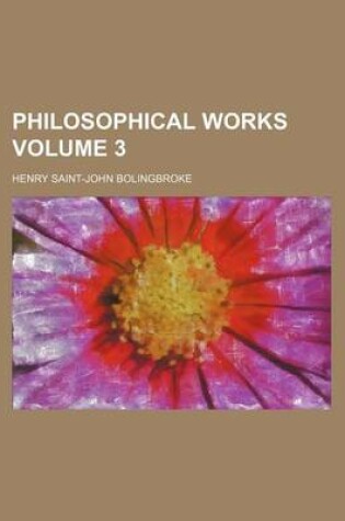 Cover of Philosophical Works Volume 3