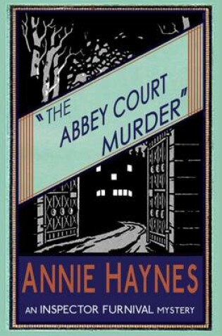 Cover of The Abbey Court Murder