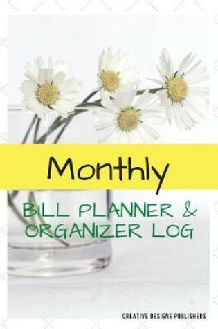 Cover of Monthly Bill Planner & Oranizer