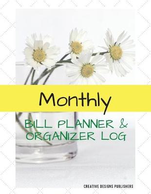 Cover of Monthly Bill Planner & Oranizer