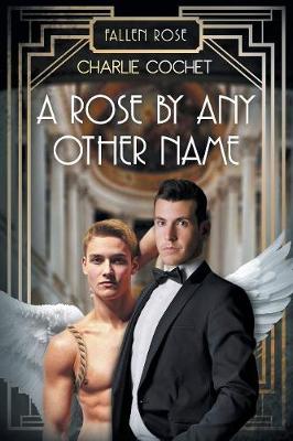 Book cover for A Rose by Any Other Name