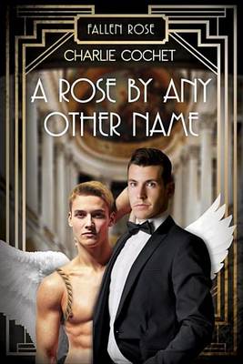 Book cover for A Rose by Any Other Name