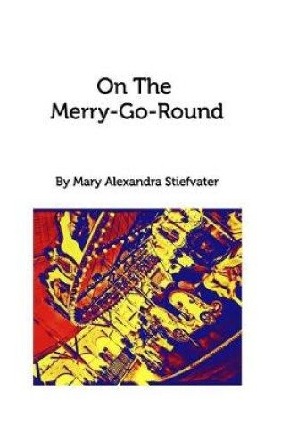 Cover of On The Merry-Go-Round