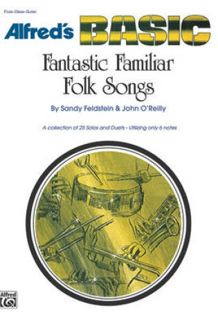 Cover of Fantastic Familiar Folk Songs