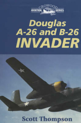 Cover of Douglas A-26 and B-26 Invader