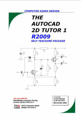 Cover of The AutoCAD 2D Tutor Release 2009 Self Teaching Package