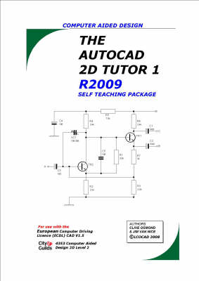 Book cover for The AutoCAD 2D Tutor Release 2009 Self Teaching Package