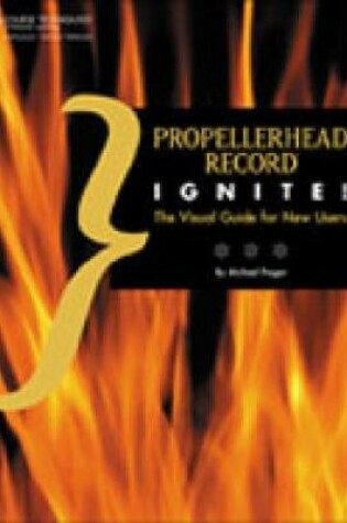 Cover of Propellerhead Record Ignite!