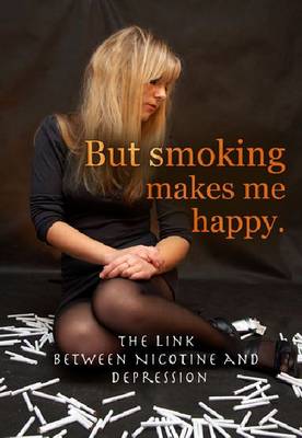 Cover of But Smoking Makes Me Happy