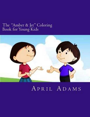 Book cover for The Amber & Jet Coloring Book for Young Kids
