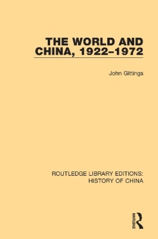Cover of The World and China, 1922-1972