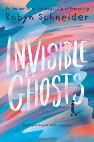 Cover of Invisible Ghosts