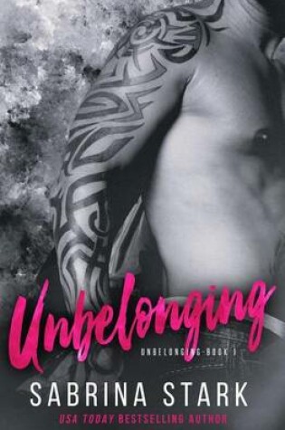 Cover of Unbelonging, a New Adult Romance Novel