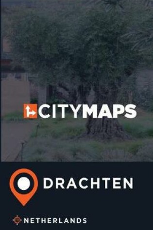 Cover of City Maps Drachten Netherlands