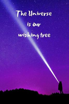 Book cover for The Universe is our wishing tree