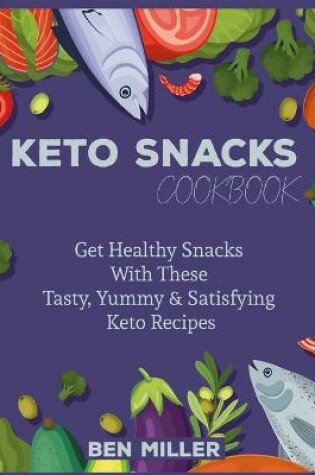 Cover of Keto Snacks Cookbook