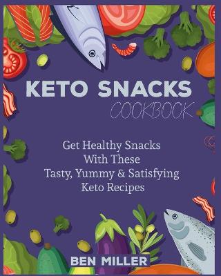 Book cover for Keto Snacks Cookbook