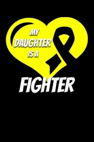 Cover of My Daughter Is A Fighter