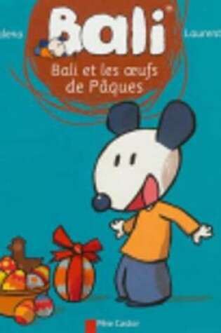 Cover of Bali et les oeufs de Paques