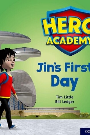 Cover of Hero Academy: Oxford Level 1, Lilac Book Band: Jin's First Day